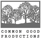 Common Good Productions